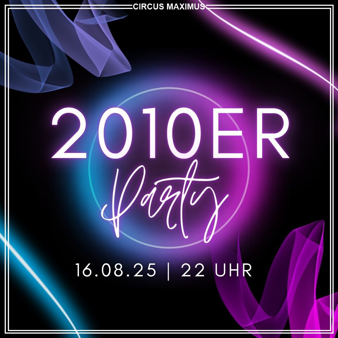 16.08. 2010er FB Party Koblenz August 2025