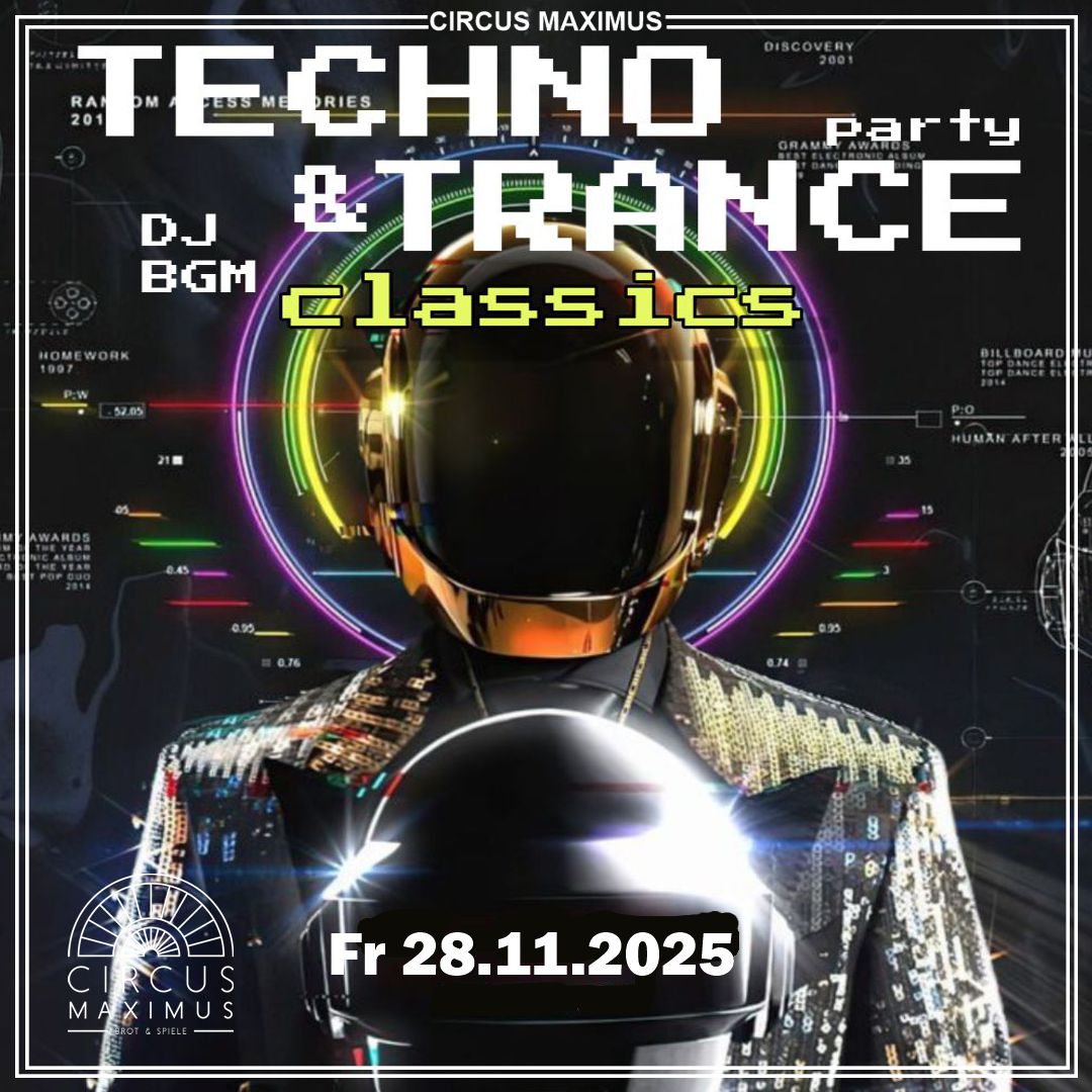 28.11. Techno und Trance Classics FB Party im Circus Maximus Koblenz November