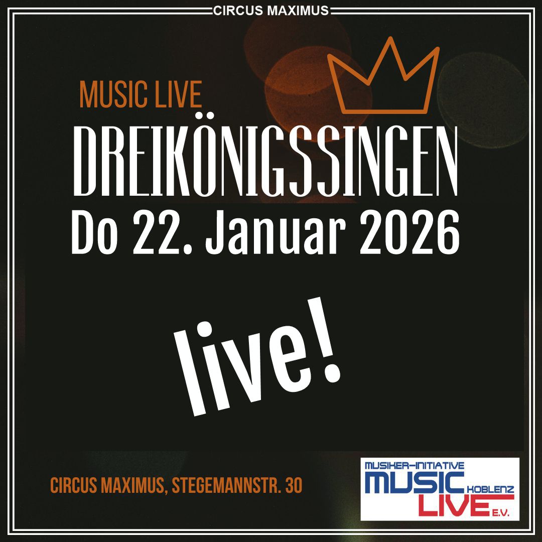 Drei Köningssingen Koblenz Januar