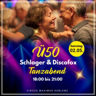 Ü50 Schlager und Discofox Tanzabend in Koblenz Mai