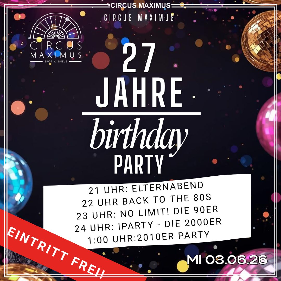 Circus Maximus Geburtstagsparty im Juni 2026