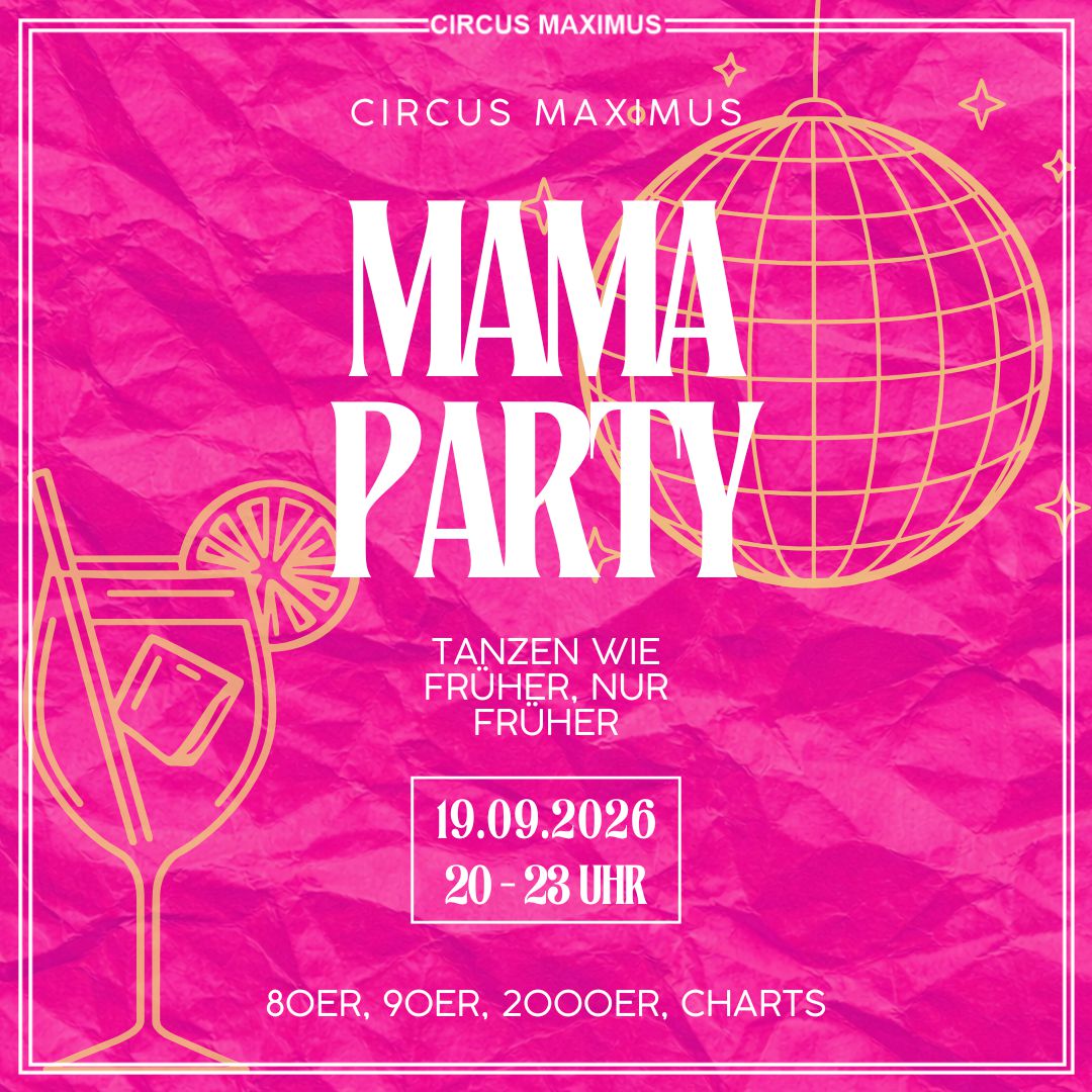 Mama Party im September 2026 in Koblenz