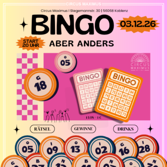Bingo-aber anders! Am 05. November ab 20 uhr im Circus Maximus in Koblenz