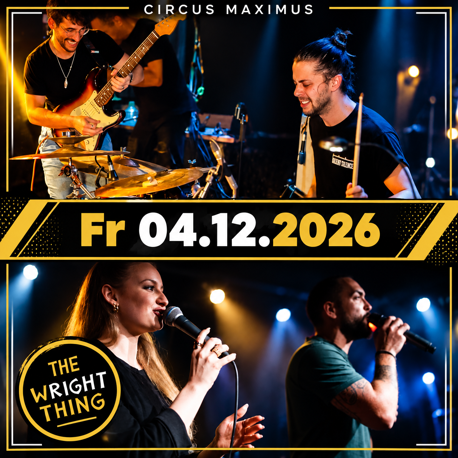 The Wright Thing am 04.12 um 20 uhr im Circus Maximus in Koblenz