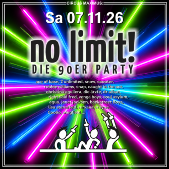 No Limit! Die 90er Party am 07. November ab 22 Uhr im Circus Maximus in Koblenz