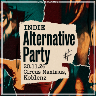 Alternative Party am 20. November um 22 Uhr im Circus Maximus in Koblenz