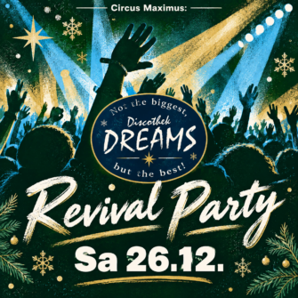 Dreams Revival am 26. Dezember um 21 Uhr im Circus Maximus in Koblenz