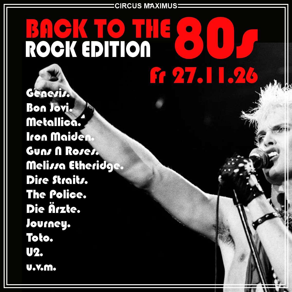 Back to the 80s am 27. November um 21 Uhr im Circus Maximus Koblenz