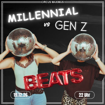 Millennial vs GenZ Beats am 19.12 um 22 Uhr im Circus Maximus in Koblenz